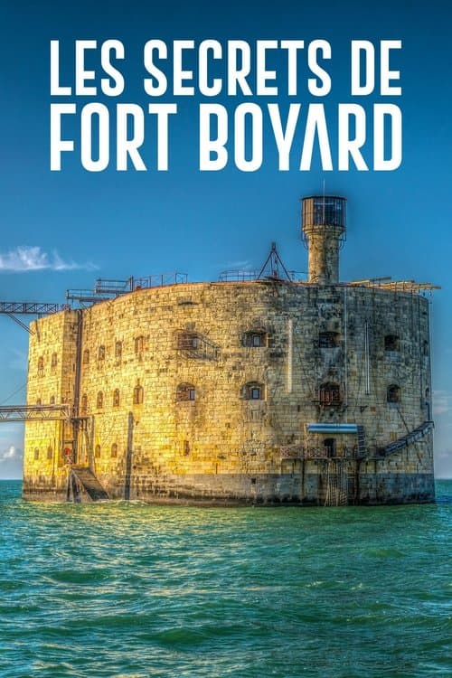 Les secrets de Fort Boyard poster