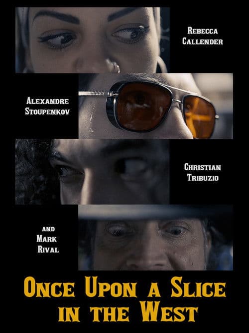 Once Upon a Slice in the West poster