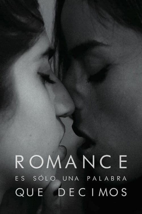Romance Is Just a Word We Say poster