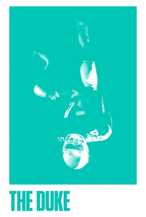 The Duke: Based on the Memoir 'I'm The Duke' by J.P. Duke poster