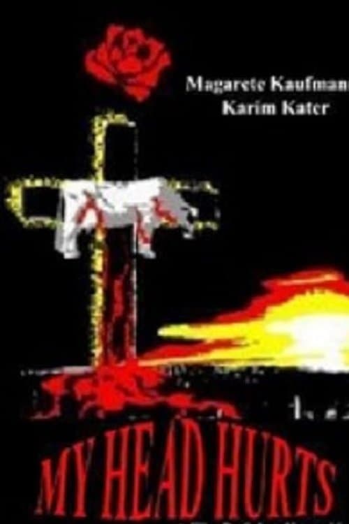 My Head Hurts poster