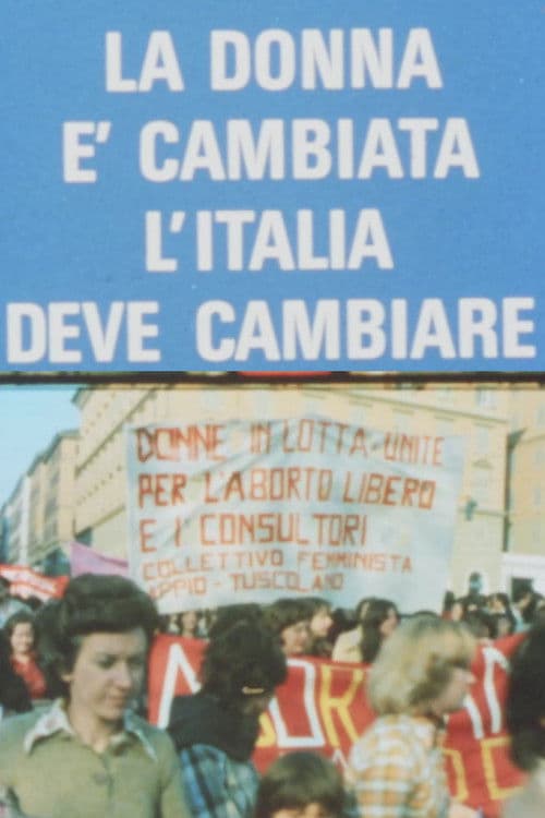 La donna è cambiata, l'Italia deve cambiare poster