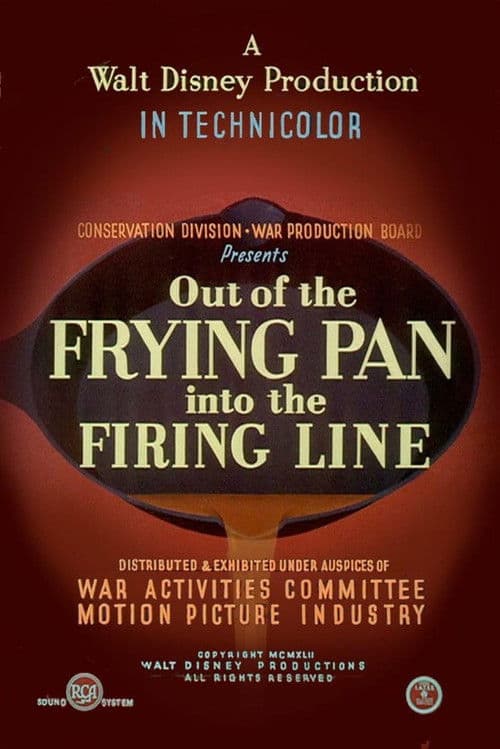 Out of the Frying Pan Into the Firing Line poster