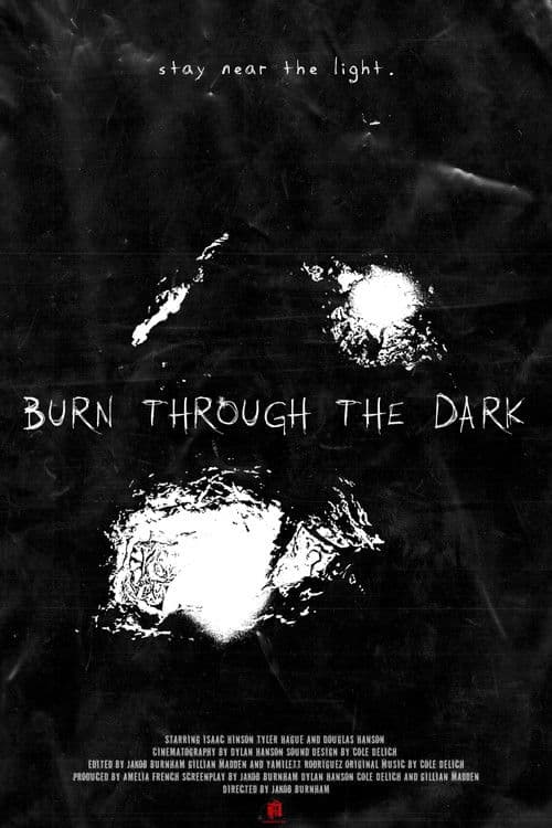 Burn Through The Dark poster