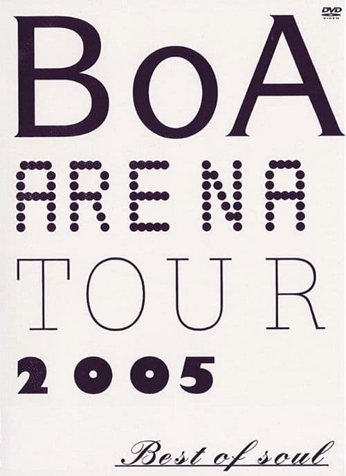 BoA  ARENA TOUR 2005 BEST OF SOUL poster