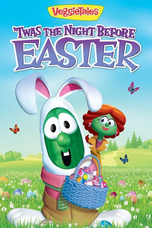 VeggieTales: Twas the Night Before Easter poster