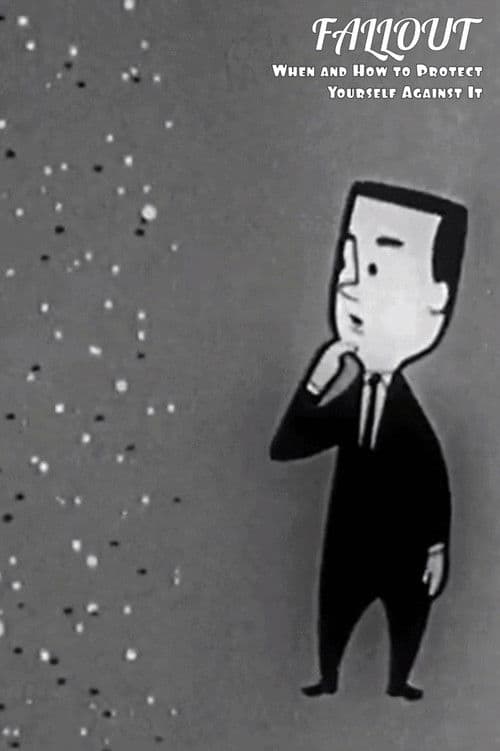 Fallout: When and How to Protect Yourself Against It poster