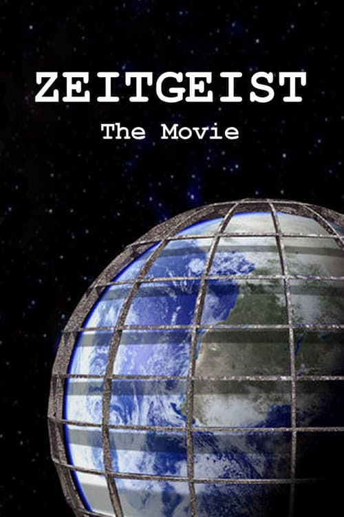 Zeitgeist: The Movie poster
