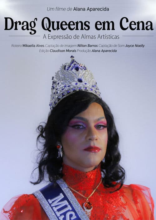 Drag Queens em Cena: A Expressão de Almas Artísticas poster