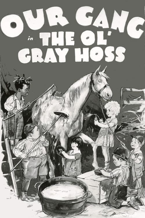 The Ol' Gray Hoss poster