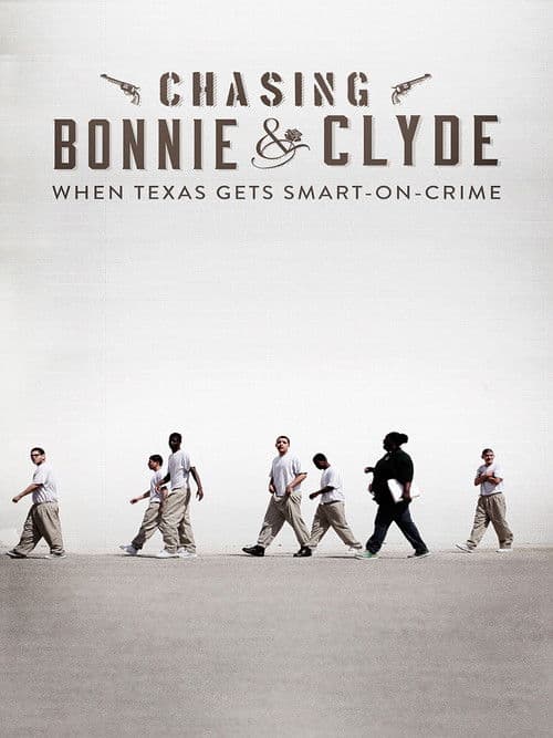 Chasing Bonnie & Clyde poster