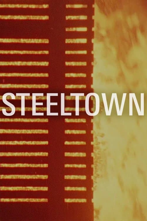Steeltown poster
