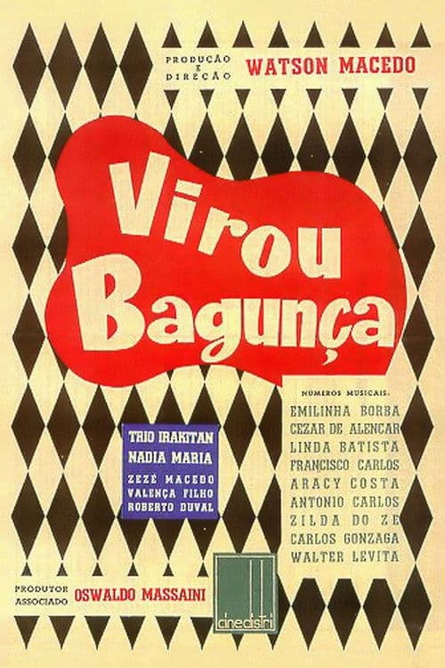 Virou Bagunça poster
