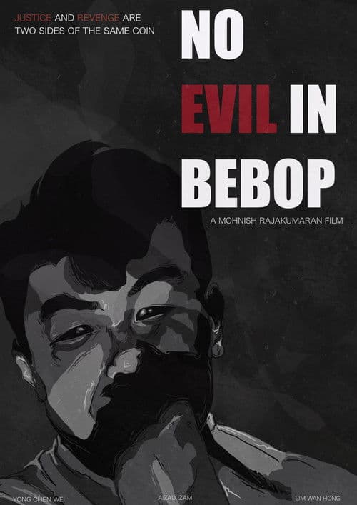 No Evil In Bebop poster