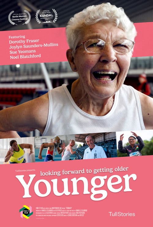 Younger: Looking Forward to Getting Older poster
