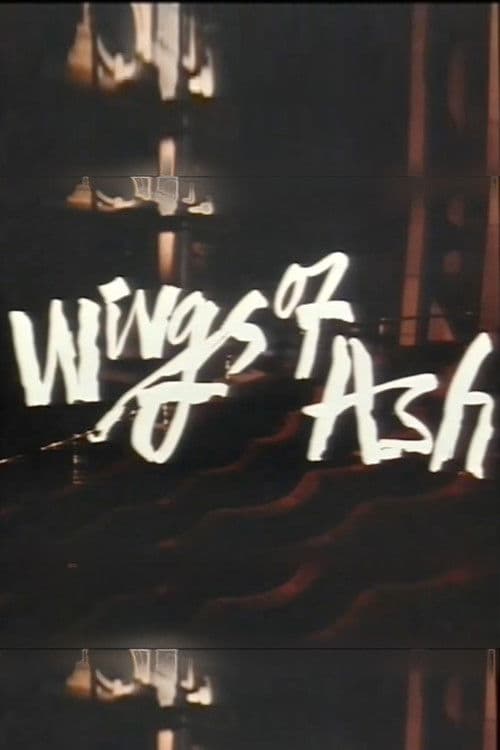 Wings Of Ash poster
