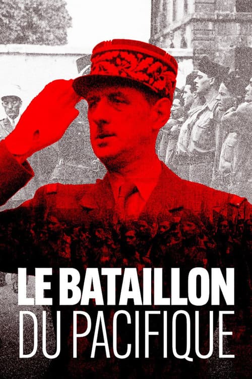 Le Bataillon du Pacifique poster