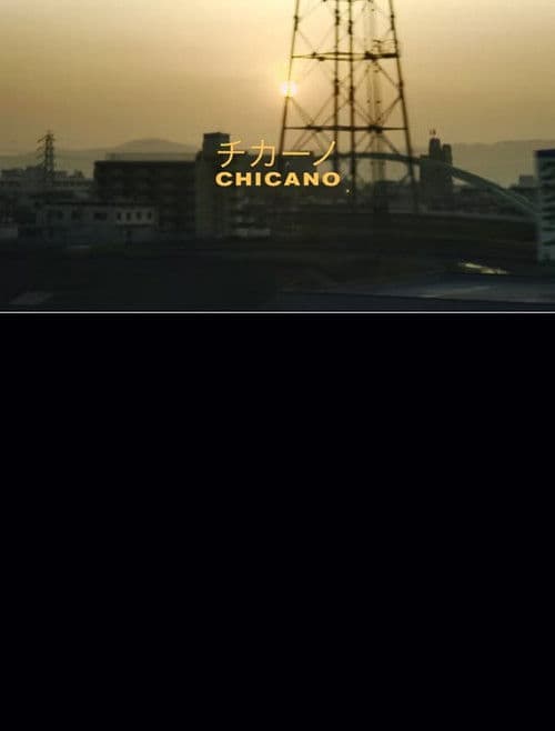 Chicano チカーノ poster