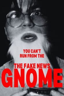 The Fake News Gnome poster