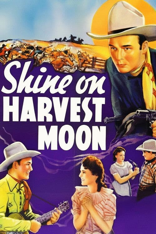 Shine On Harvest Moon poster
