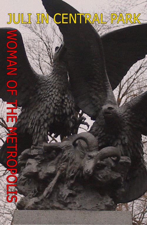 Woman of the Metropolis/Juli in Central Park poster