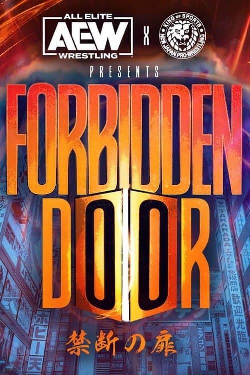 AEW x NJPW Presents Forbidden Door 2022 poster