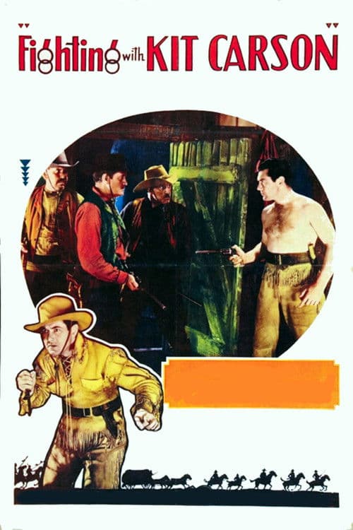 Fighting With Kit Carson poster