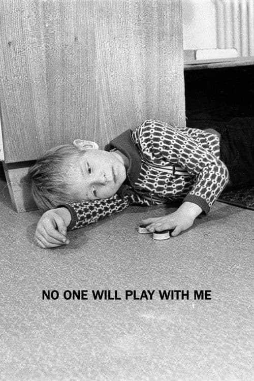 No One Will Play with Me poster