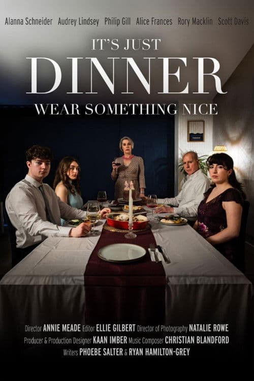 It's Just Dinner, Wear Something Nice poster