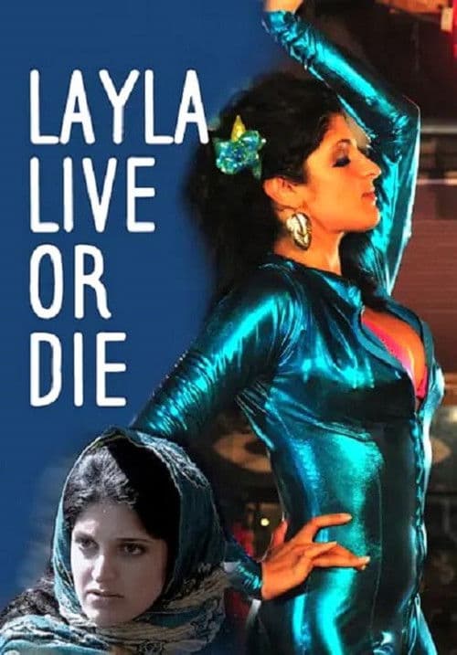 Layla Live or Die poster