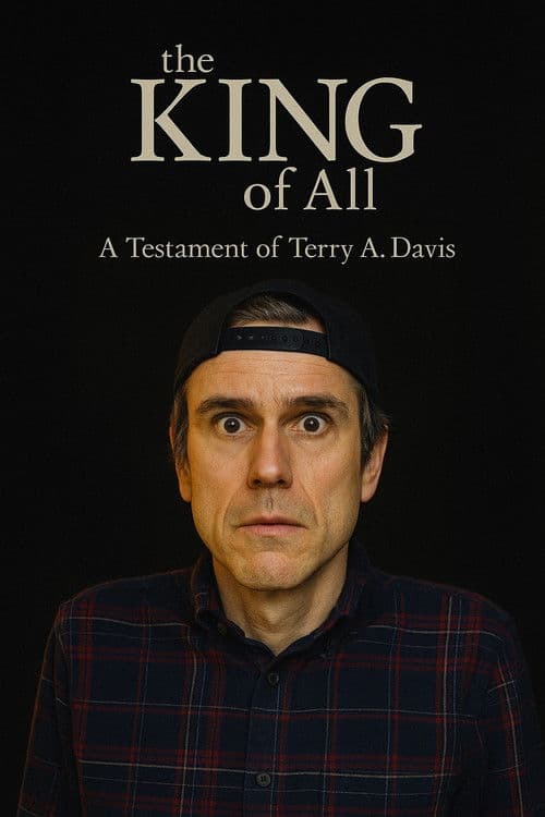 The King of All: A Testament of Terry A. Davis poster