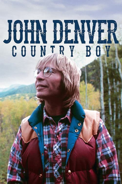 John Denver: Country Boy poster
