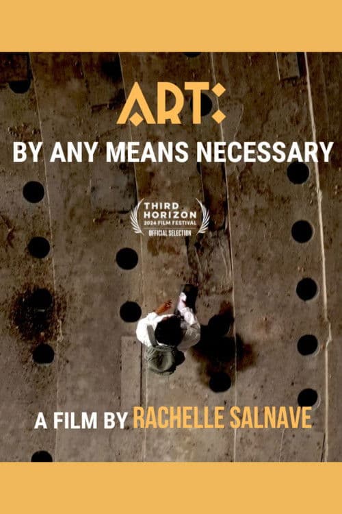 Art: By Any Means Necessary poster