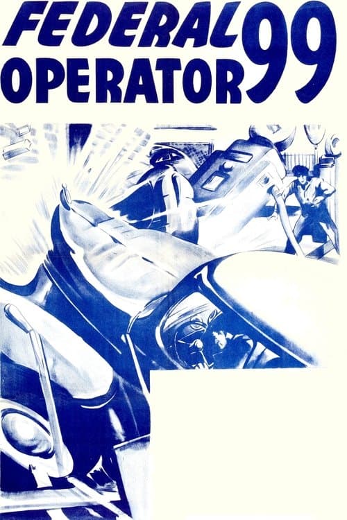Federal Operator 99 poster