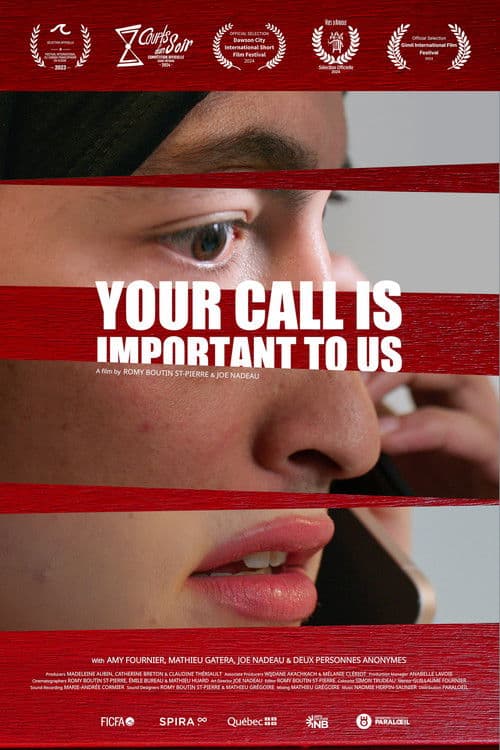 Your Call Is Important To Us poster