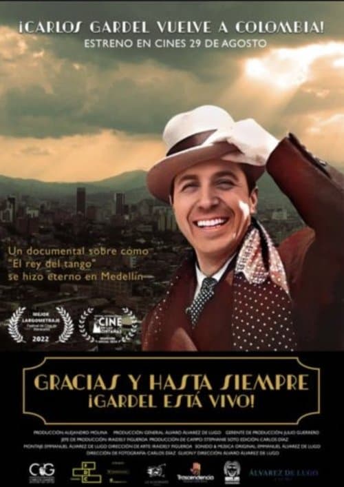 Gracias y Hasta Siempre ¡Gardel Está Vivo! poster