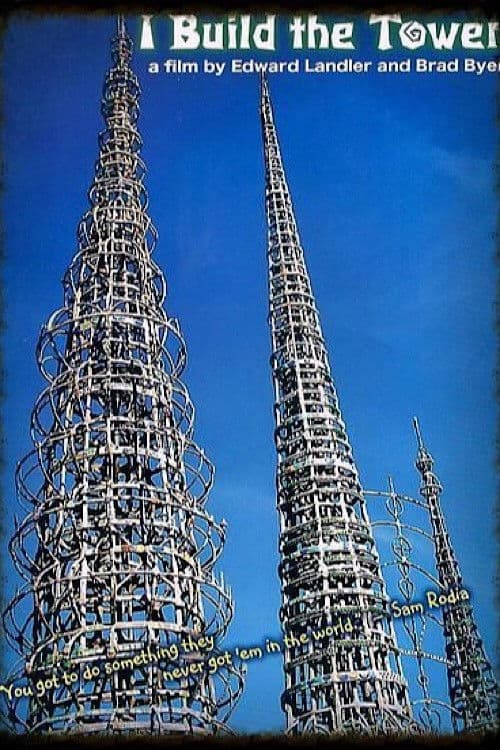 I Build the Tower poster