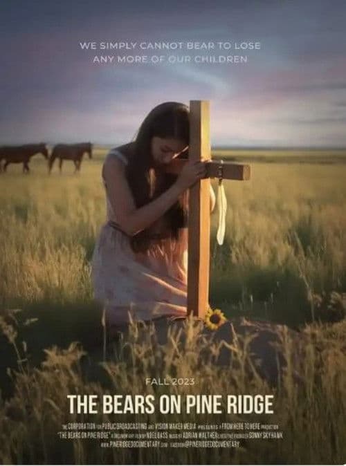 The Bears on Pine Ridge poster