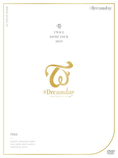 Twice Dome Tour 2019 "#Dreamday" poster