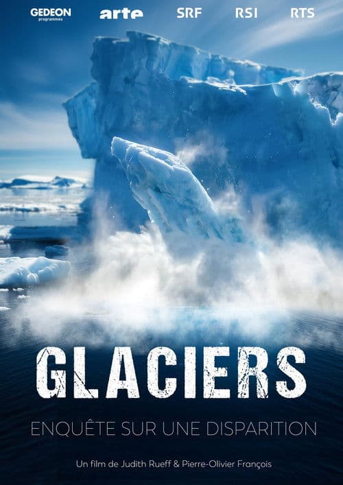 Glaciers - Enquête sur une disparition poster