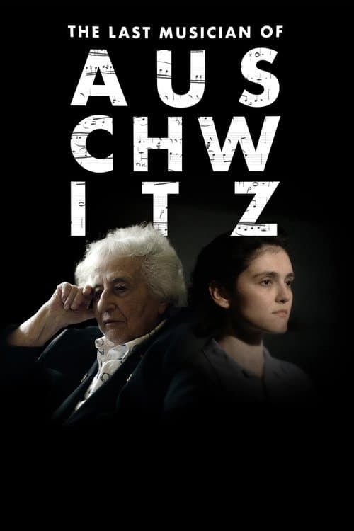 The Last Musician of Auschwitz poster