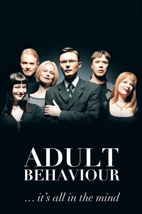 Adult Behaviour… It's All in the Mind poster