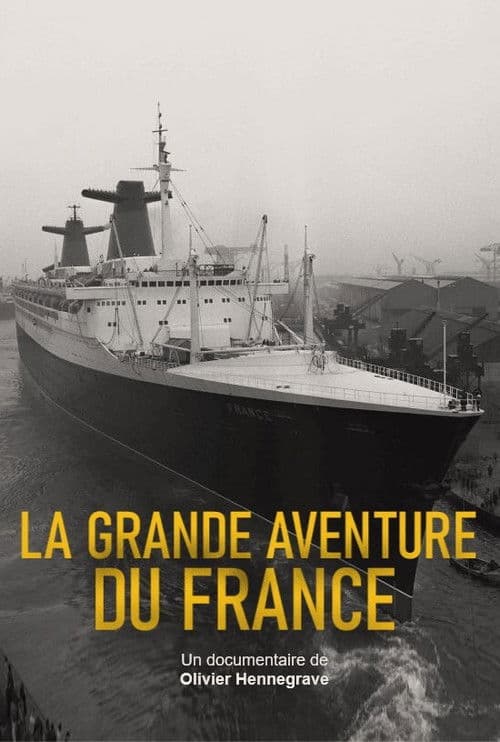 La Grande Aventure du France poster
