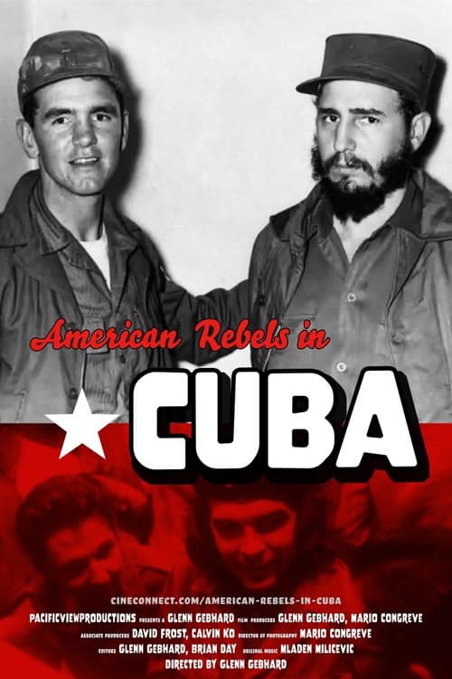 American Rebels in Cuba poster