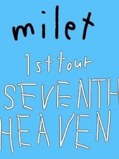 milet: 1st Tour "SEVENTH HEAVEN" poster