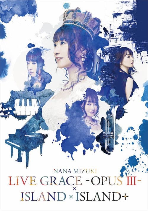 NANA MIZUKI LIVE GRACE -OPUS Ⅲ- poster