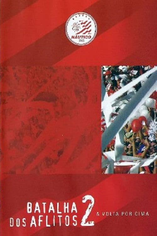 Batalha dos Aflitos 2 - A Volta Por Cima poster