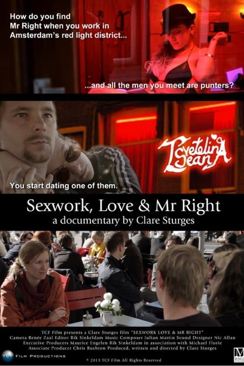 Sexwork, Love & Mr Right poster