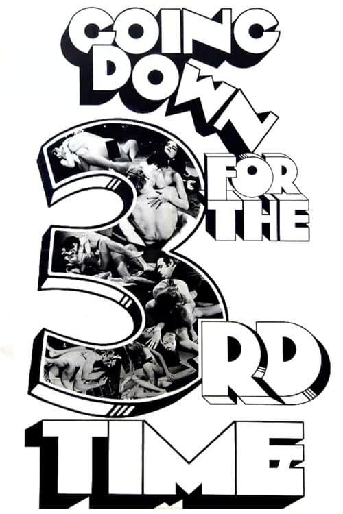 Going Down for the 3rd Time poster