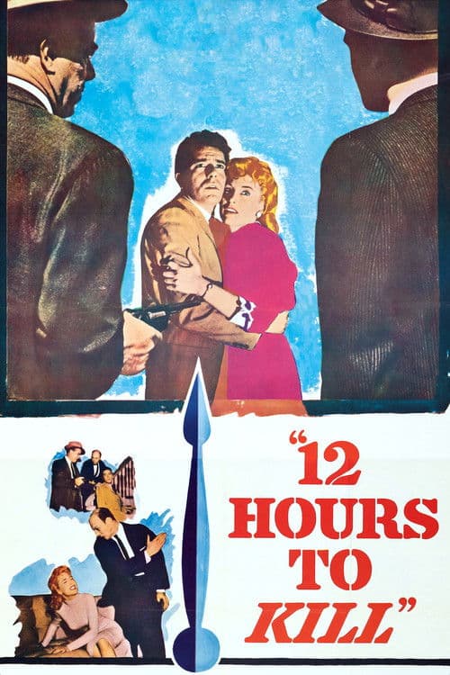 Twelve Hours to Kill poster